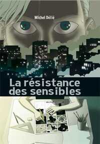 RESISTANCE DES SENSIBLES