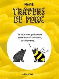 TRAVERS DE PORC