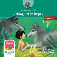 MOWGLI ET LES LOUPS