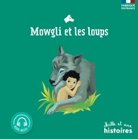 MOWGLI ET LES LOUPS (2ND ED.)