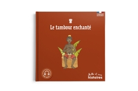 Le tambour enchanté