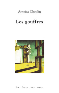 LES GOUFFRES