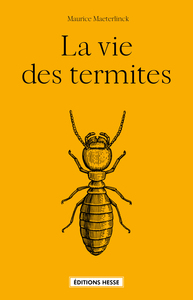 LA VIE DES TERMITES