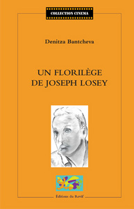 UN FLORILEGE DE JOSEPH LOSEY