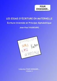 Les essais d'écriture en maternelle