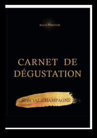 Carnet de Dégustation - spécial champagne