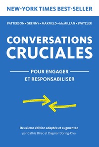 CONVERSATIONS CRUCIALES - POUR ENGAGER ET RESPONSABILISER