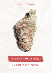 Où sont mes pieds, je suis à ma place