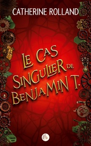 Le cas singulier de Benjamin T.