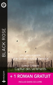 Une famille sous la menace - Captive des sentiments + 1 roman gratuit