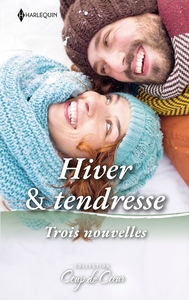 Hiver & tendresse