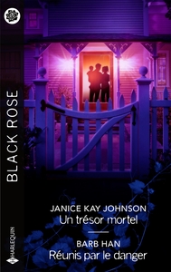 Un trésor mortel - Réunis par le danger