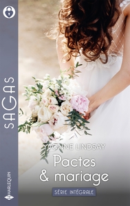 Intégrale de la série "Pactes & mariage"