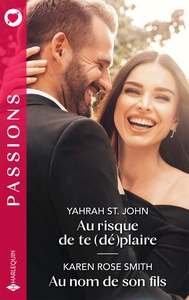 AU RISQUE DE TE (DE)PLAIRE - AU NOM DE SON FILS
