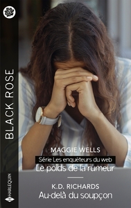 Le poids de la rumeur - Au-delà du soupçon