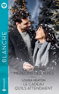 Médecins des Alpes - Le cadeau qu'ils attendaient