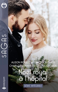 Intégrale de la série "Noël royal à l'hôpital"