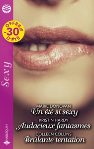 UN ETE SI SEXY - AUDACIEUX FANTASMES - BRULANTE TENTATION