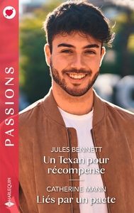 Un Texan pour récompense - Liés par un pacte