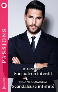 Son patron interdit - Scandaleuse intimité