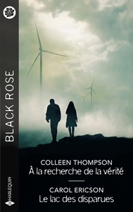 À la recherche de la vérité - Le lac des disparues