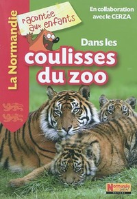 DANS LES COULISSES DU ZOO