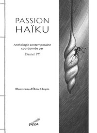 Passion Haïku