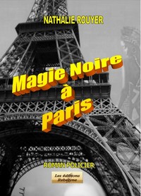 MAGIE NOIRE A PARIS