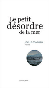 Le petit désordre de la mer