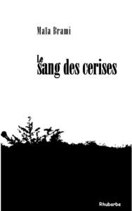 Le sang des cerises