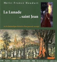 LA LUNADE DE SAINT JEAN