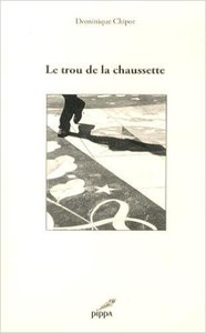 Le trou de la chaussette