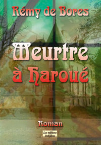 MEURTRE À HAROUÉ