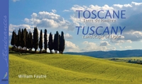 Toscane, terre de lumière