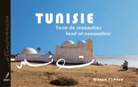 Tunisie, terre de rencontres