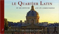 Le quartier latin et ses entours