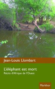 L'éléphant est mort