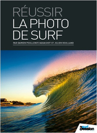 Réussir la photo de surf