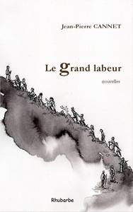 Le grand labeur