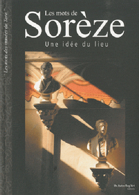 Les mots de Sorèze - une idée du lieu