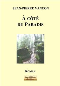 A côté du Paradis