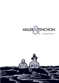 Miller & Pynchon