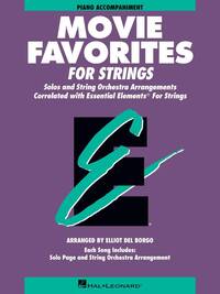 ESSENTIAL ELEMENTS - MOVIE FAVORITES FOR STRINGS - ACCOMPAGNEMENT PIANO