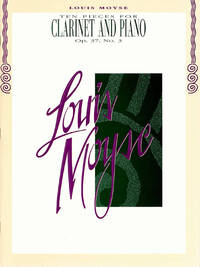 LOUIS MOYSE: 10 PIECES FOR CLARINET AND PIANO OP.37 NO.3