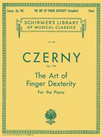 CARL CZERNY: THE ART OF FINGER DEXTERITY OP.740 (COMPLETE) PIANO