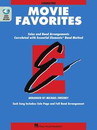 ESSENTIAL ELEMENTS MOVIE FAVORITES - CONDUCTEUR - RECUEIL AVEC AUDIO ONLINE