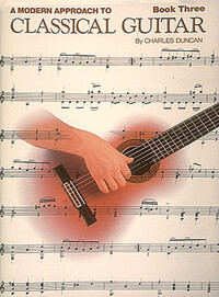 A MODERN APPROACH TO CLASSICAL GUITAR GUITARE