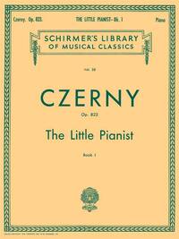CARL CZERNY: THE LITTLE PIANIST OP.823 BOOK 1 PIANO