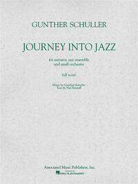 GUNTHER SCHULLER: JOURNEY INTO JAZZ (SCORE)