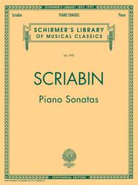 ALEXANDER SCRIABIN: PIANO SONATAS PIANO